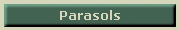 Parasols